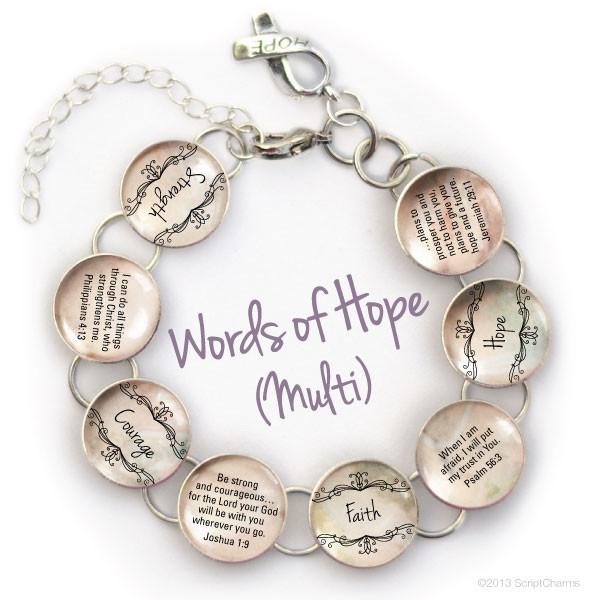 Words of Hope & Scriptures – Strength, Courage, Faith, Hope –